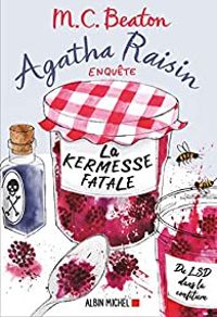 Couverture du livre La kermesse fatale - Mc Beaton