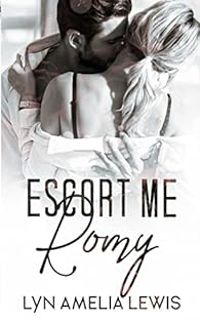 Lyn A Lewis - Escort me, Romy