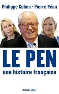 Philippe Cohen - Pierre Pean - Le Pen
