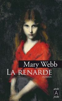 Mary Webb - La Renarde