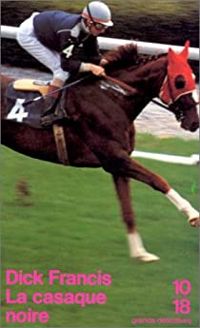 Dick Francis - La Casaque noire