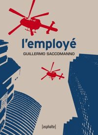 Guillermo Saccomanno - L'employé