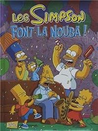 Matt Groening - Font la nouba !