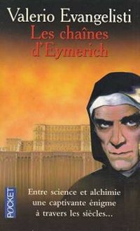 Valerio Evangelisti - Les Chaînes d'Eymerich