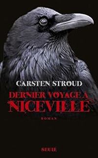 Carsten Stroud - Dernier voyage à Niceville