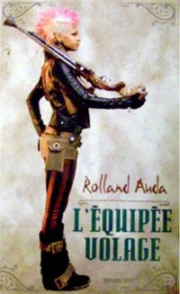 Rolland Auda - L'équipée volage