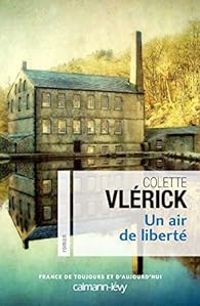 Colette Vlerick - Un air de liberté