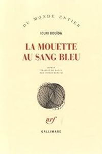 Iouri Bouida - La mouette au sang bleu