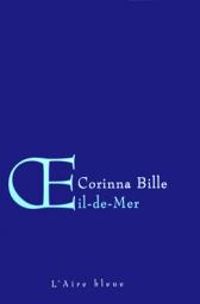 S Corinna Bille - Oeil de mer