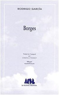 Rodrigo Garcia - Borges