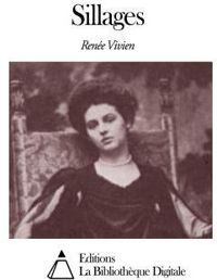 Renee Vivien - Sillages