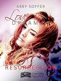 Abby Soffer - Résurrection