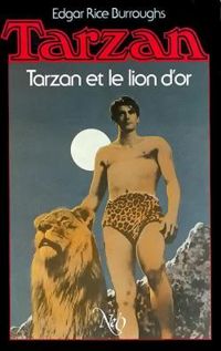 Edgar Rice Burroughs - Tarzan et le lion d'or