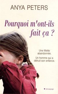 Peters-a - Pourquoi m'ont-ils fait ça ?
