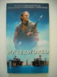 Max Allan Collins - Waterworld