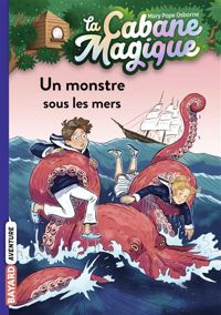 Mary Pope Osborne - Philippe Masson(Illustrations) - Un monstre sous les mers