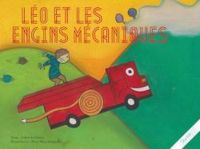 Julien Leclercq - Nina Mouchmouch - Léo et les engins mécaniques