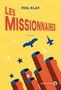 Phil Klay - Les missionnaires