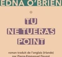 Edna O’brien - TU NE TUERAS POINT