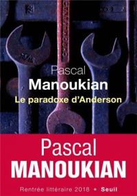 Pascal Manoukian - Le paradoxe d'Anderson