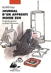 Giei Sato - Journal d'un apprenti moine zen