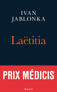 Ivan Jablonka - Laëtitia ou la fin des hommes (La librairie du XXIe siècle)