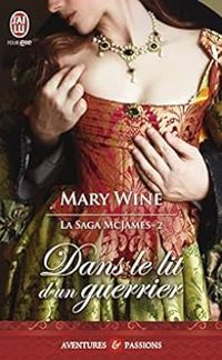Mary Wine - Dans le lit d'un guerrier