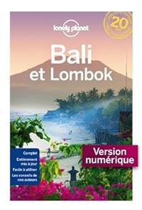 Lonely Planet - Bali et Lombok - 2019