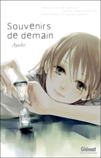 Ayuko - Souvenirs de demain: Goodbye my life