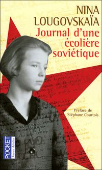 Nina Lougovskaïa - Journal d'une écolière soviétique