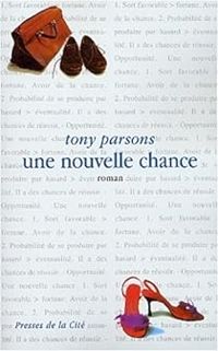 Tony Parsons - Une nouvelle chance