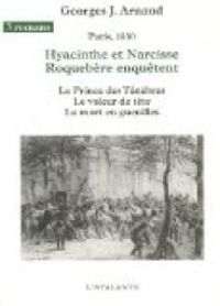 Georges Jean Arnaud - Hyacinthe et Narcisse Roquebère enquêtent 