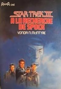 Vonda N Mcintyre - A la recherche de Spock