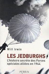William Irvin - Les Jedburghs 