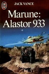Couverture du livre Marune, Alastor 933 - Jack Vance