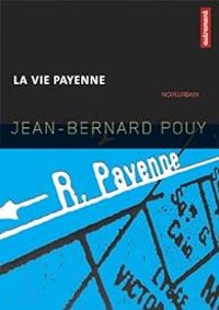 Jean Bernard Pouy - La Vie payenne