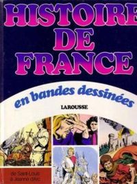 Jacques Bastian - Histoire de France en bandes dessinées 