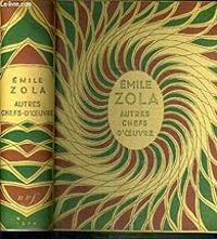Mile Zola - Pot-bouille - Germinal - La bête humaine