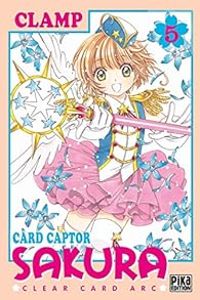  Clamp - Card Captor Sakura - Clear Card Arc