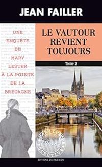 Jean Failler - Le vautour revient toujours 2/2