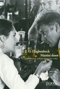 F.g. Haghenbeck - Martini shoot