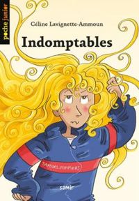 Celine Lavignette Ammoun - Indomptables