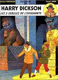 Christian Vanderhaeghe - Pascal J Zanon - Les Trois Cercles de l'épouvante 