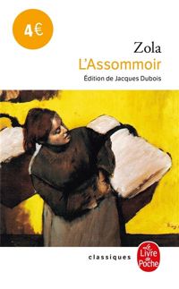 Emile Zola - L'Assommoir