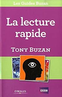 Tony Buzan - La lecture rapide
