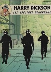 Christian Vanderhaeghe - Pascal J Zanon - Les spectres bourreaux 