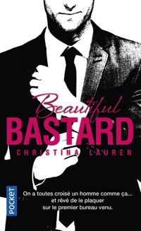 Christina Lauren - Beautiful Bastard 