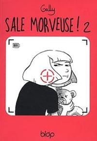  Gally - Sale morveuse !