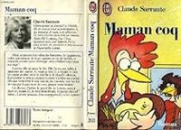 Claude Sarraute - Maman coq