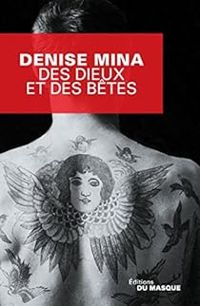 Denise Mina - Des dieux et des bêtes